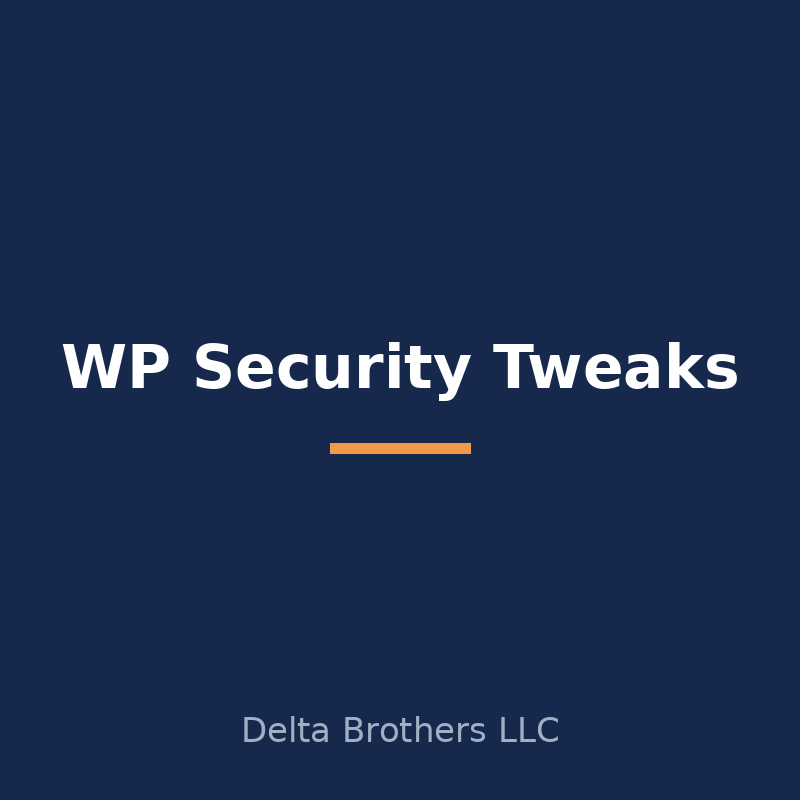 WP Security Tweaks